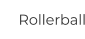 Rollerball